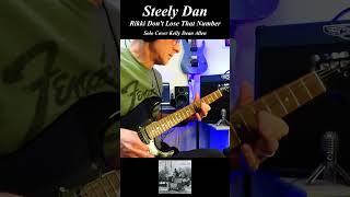 Rikki Dont Lose That Number  Steely Dan Jeff Skunk Baxter Guitar Solo Cover Kelly Dean Allen [upl. by Enitsirk909]