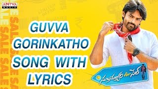 Guvva Gorinkatho Song With Lyrics  Subramanyam For Sale Songs  Sai Dharam Tej Regina Cassandra [upl. by Leund]