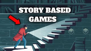 Top 3 Offline Story based Games For Android and iOS 2024 [upl. by Humbert]