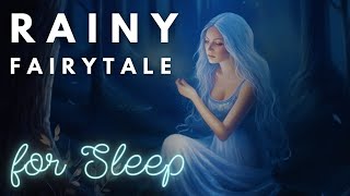 🌧️ A RAINY FAIRYTALE ✨ Faerie’s Yule at Newgrange  Magical Story for PEACEFUL Sleep [upl. by Orpha]