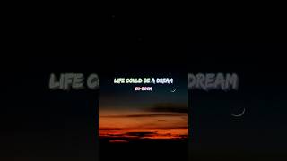 SHBOOM  LIFE COULD BE A DREAM LYRICS [upl. by Mauri761]