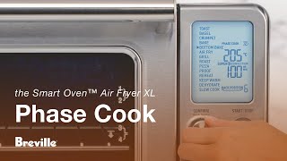 the Smart Oven™ Air Fryer XL  Programme your oven to Phase Cook  Breville NZ [upl. by Aneela]