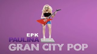 Gran City Pop EPK [upl. by Yelhs]