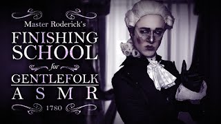 18th Century School Master ASMR [upl. by Rawley]