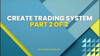 Create Trading System  Part 23 [upl. by Krigsman481]