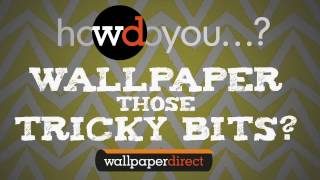 How to Wallpaper those Tricky bits [upl. by Formica]