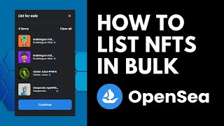 How to List Multiple NFTs in Bulk on OpenSea [upl. by Everara761]