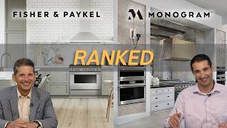 Monogram vs Fisher amp Paykel Which Brand Is Better for Ranges Refrigeration and Dishwashers [upl. by Halla]