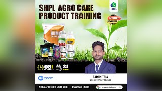 SHPL AGRO CARE PRODUCTS TRAINING [upl. by Artinek]