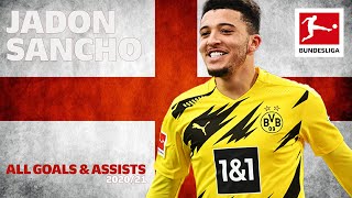 Jadon Sancho  All Goals and Assists 202021 [upl. by Lotsyrc]