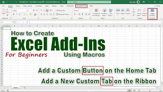 Excel AddIns for Beginners How to Create Customize and Use [upl. by Tav]