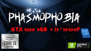 PHASMOPHOBIA GTX 1650  i3 10100f ULTRA Settings 1080p Benchmarks [upl. by Dennett814]