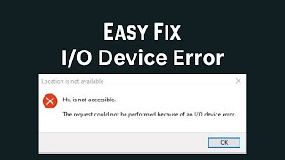 How to Fix IO Device Error। Drive not Accessible। EASY Fix Drive IO Error [upl. by Ainod]