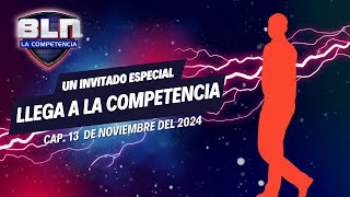 BLN EN VIVO 🔴  ¡Un Invitado Especial Llega a la Competencia 👀🔥  13 de Noviembre [upl. by Aerdnat]