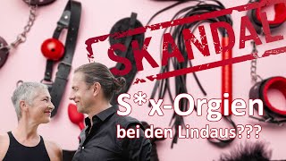 SxOrgien bei den Lindaus [upl. by Seidnac]