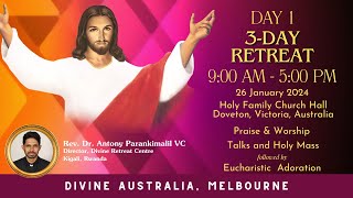 DAY 1 3Day Retreat at Doveton  Fr Antony Parankimalil VC  DIVINE AUSTRALIA [upl. by Niotna]