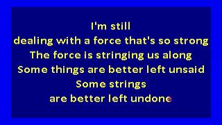 Hall and Oates  Some Things Are Better Left Unsaid karaoke [upl. by Nitsraek336]