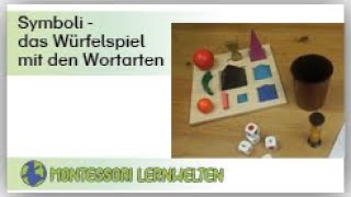 Erläuterungen und Anleitung zum Material Symboli  das Würfelspiel mit den Wortarten von Montessori [upl. by Eniar]