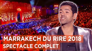 Marrakech du rire 2018  Spectacle complet présenté par Jamel Debbouze [upl. by Enilegna573]