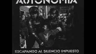 Autonomia  Insurreccion [upl. by Schnur]