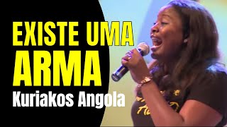 Kuriakos Angola  Existe uma arma [upl. by Maggi474]