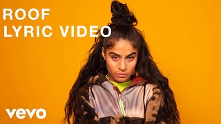 Jessie Reyez  ROOF Lyric Video [upl. by Norven387]