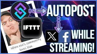 Post on Social Media DURING Your Stream with IFTTT and Streamerbot [upl. by Elleirua]