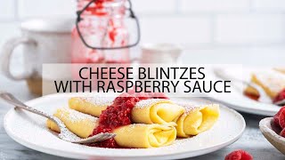 Cheese Blintz  Easier Than You Might Think [upl. by Notsrik]