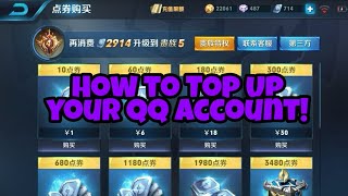 How to Top Up your QQ Account  King of Glory [upl. by Adnor]