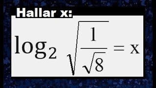 Ecuaciones con Logaritmos  logaritmo con raíces como se halla un logaritmo con raíz [upl. by Wun68]