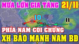 🔴 Tin Bão Mới Ngày 2111HT 2 Cơn Bão Mạnh Hướng Tới Nam BĐTrung Bộ Mưa Lớn TăngXĐ Vị Trí Đổ Bộ [upl. by Arannahs]