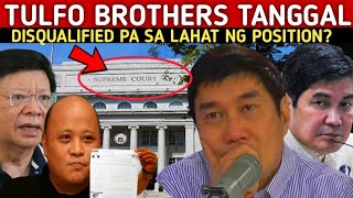 BREAKING NEWS TULFO BROTHERS SIBAK DISQUALIFIED PA TUMAKBO SA LAHAT NG POSITION [upl. by Ab]