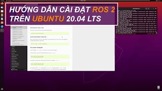 Bài 1  Hướng dẫn cài đặt ROS 2 trên Ubuntu 2004 LTS [upl. by Nomyad]