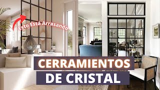 8 CERRAMIENTOS DE CRISTAL PARA DECORAR TU HOGA RECOMENDACIONES [upl. by Taggart392]