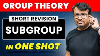 Group Theory  Subgroup in One Shot by GP Sir [upl. by Mollee946]