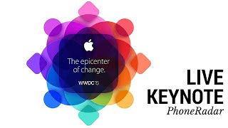 LIVE Apple WWDC 2015 Keynote  PhoneRadar [upl. by Sirdna676]