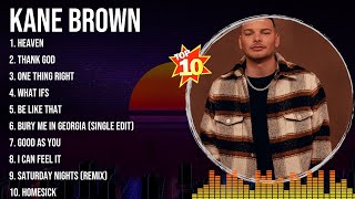 Kane Brown Playlist Of All Songs  Kane Brown Greatest Hits Full Album [upl. by Edieh137]