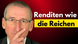 So erzielst Du Renditen wie die reichsten Familiendynastien [upl. by Humo]