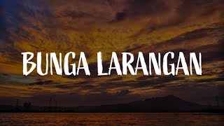 Bunga Larangan Tergamak Kau Cinta Tiga Segi Lirik  UG14 [upl. by Khalin734]