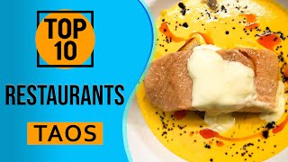 Top 10 Best Restaurants in Taos New Mexico [upl. by Aneelahs]