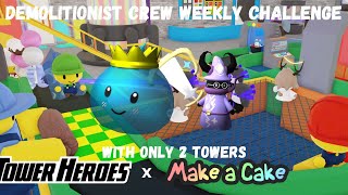 Demolitionist crew weekly challenge with only 2 towers [upl. by Ahseiat]