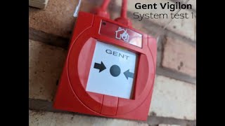 Gent Vigilon System Test 1 [upl. by Kinemod]