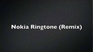 Nokia Ringtone REMIX [upl. by Wilbert957]