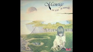 MANEIGE  NI VENTNI NOUVELLE  FULL ALBUM  CANADIAN PROGROCK  1977 [upl. by Anayet]