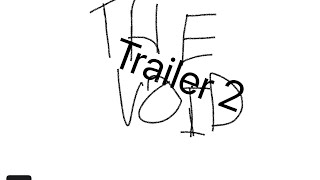 The void official trailer number 2 [upl. by Artsa]