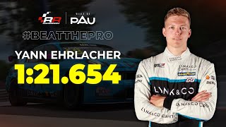 Beat The Pro  Pau Time Attack  Yann Ehrlacher  121654 [upl. by Ahseikal752]