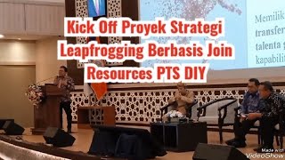 Kick Off Proyek Strategi Leapfrogging Berbasis Join Resources PTS DIY [upl. by Leerzej536]