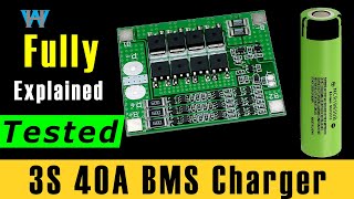 The complete Guide to using 3S 40A Lithium BMS Battery Charger [upl. by Spiro]