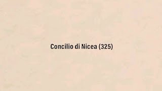 DUE PAROLE SUL CONCILIO DI NICEA Breve Esposizione [upl. by Anotal]