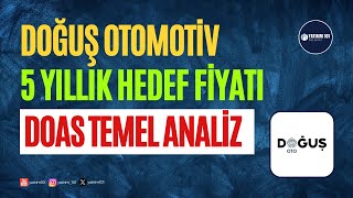 DOAS Temel Analiz  5 Yıllık Hedef Fiyatı [upl. by Wollis]